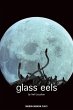 Glass Eels - Bild 1