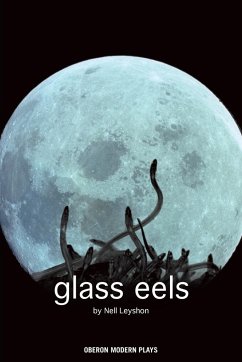 Glass Eels - Leyshon, Nell