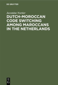 Dutch-Moroccan Code Switching among Maroccans in the Netherlands - Nortier, Jacomine