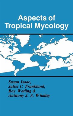 Aspects of Tropical Mycology - British Mycological Society