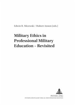 Military Ethics in Professional Military Education - Revisited