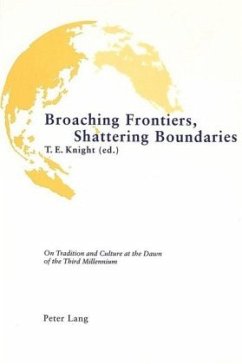 Broaching Frontiers, Shattering Boundaries