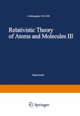 Relativistic Theory of Atoms and Molecules III
