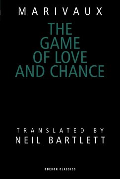The Game of Love and Chance - De Marivaux, Pierre