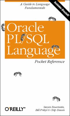 Oracle PL/SQL Language Pocket Reference. A Guide to Language Fundamentals - includes Oracle 8i