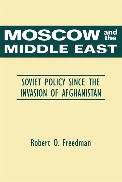 Moscow and the Middle East - Freedman, Robert O.; Robert O., Freedman