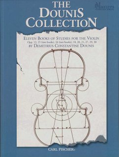Cover The Dounis Collection 11 Books for the Violin (en/fr/dt) op.12, op.15 (2 Books), op.16 (2 Books), op.18, op.20, op.21, op.27, op.29, op.30