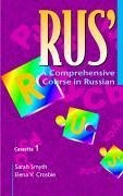 Rus': A Comprehensive Course in Russian Set of 4 Audio Cassettes - Smyth, Sarah; Crosbie, Elena V