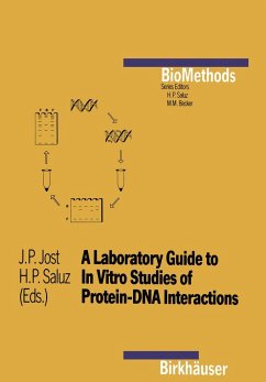 A Laboratory Guide to In Vitro Studies of Protein-DNA Interactions - Jost;Saluz