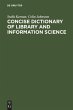 Concise Dictionary of Library and... - Bild 1