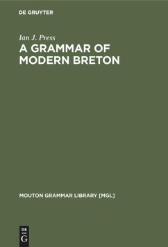 A Grammar of Modern Breton - Press, Ian J.