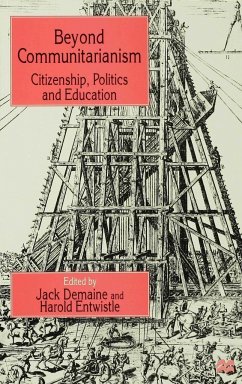 Beyond Communitarianism - Demaine, Jack / Entwistle, Harold