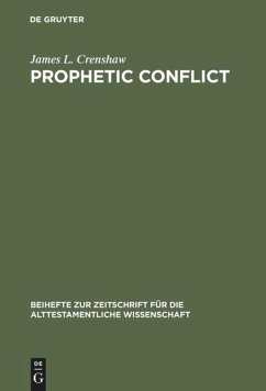 Prophetic Conflict - Crenshaw, James L.