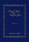 Angel Food for Boys & Girls, Volume I