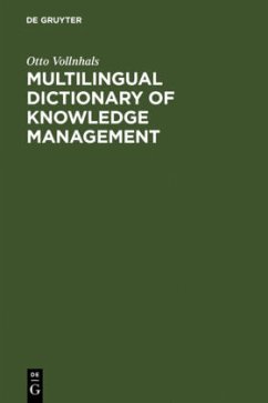 Multilingual Dictionary of Knowledge Management - Vollnhals, Otto