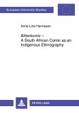 Bitterkomix - A South African Comic as an Indigenous Ethnography