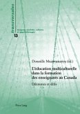 L'éducation multiculturelle dans la formation des enseignants au Canada