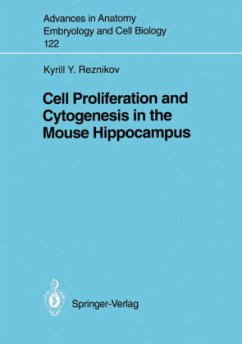 Cell Proliferation and Cytogenesis in the Mouse Hippocampus - Reznikov, Kyrill Yu.