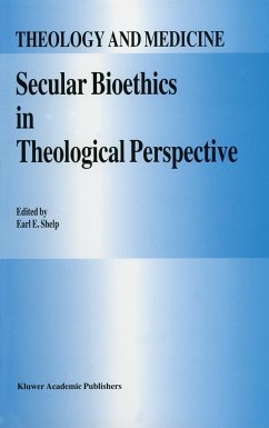 Secular Bioethics in Theological Perspective - Shelp, E.E. (ed.)