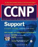 CCNP Cisco Support Study Guide (Exam 640-506) [With CDROM]