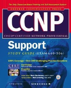 CCNP Cisco Support Study Guide (Exam 640-506) [With CDROM] - Syngress Media, Inc