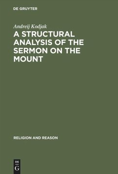 A Structural Analysis of the Sermon on the Mount - Kodjak, Andreij