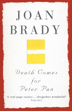 Death Comes For Peter Pan - Brady, Joan