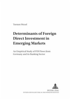 Determinants of Foreign Direct Investment in Emerging Markets - Wezel, Torsten