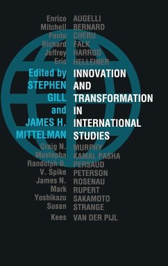 Innovation and Transformation in International Studies - Gill, Stephen / Mittelman, H. (eds.)