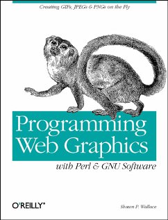 Programming Web Graphics with Perl and GNU Software - Wallace, Shawn P.