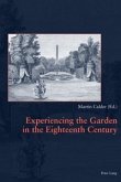 Experiencing the Garden in the Eighteenth Century