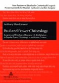 Paul and Power Christology