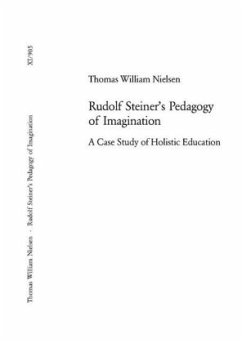 Rudolf Steiner's Pedagogy of Imagination - Nielsen, Thomas W.