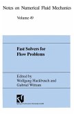 Fast Solvers for Flow Problems