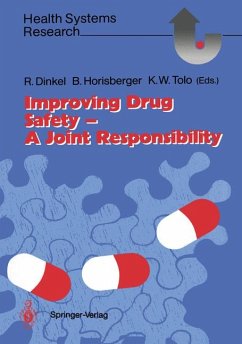 Improving Drug Safety, A Joint Responsibility (Lecture Notes in Physics) - BUCH - Dinkel, Rolf, Bruno Horisberger and Kenneth W. Tolo