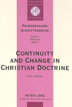 Continuity and Change in Christian Doctrine - Pöhler, Rolf J.