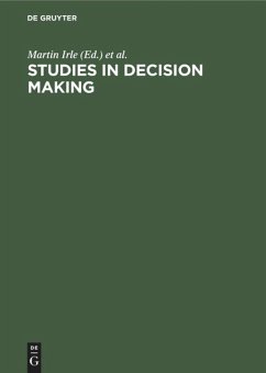 Studies in Decision Making