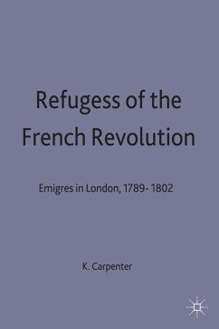 Refugees of the French Revolution - Carpenter, K.