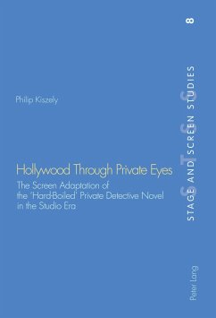 Hollywood Through Private Eyes - Kiszely, Philip