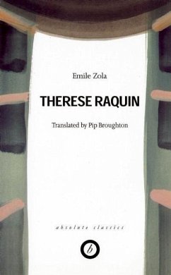 Therese Raquin - Zola, Emile