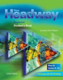 Student's Book / New Headway English Course, Beginner Pt.B Student's Book / New Headway English Course, Beginner Pt.B