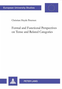 Formal and Functional Perspectives on Tense and Related Categories - Heyde Petersen, Christian