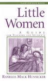 Little Women: A Guide for Teachers and Students