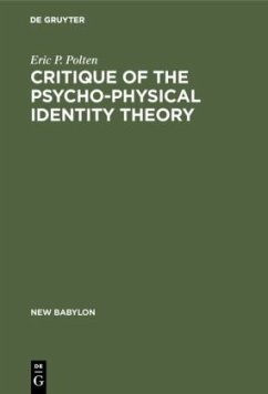 Critique of the Psycho-Physical Identity Theory - Polten, Eric P.