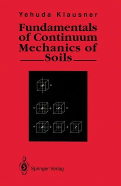 Fundamentals of Continuum Mechanics of Soils - Klausner, Yehuda