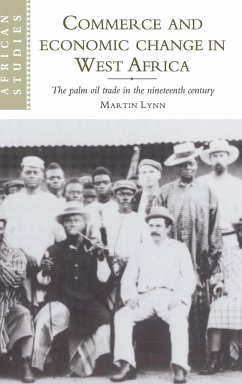 Commerce and Economic Change in West Africa - Lynn, Martin