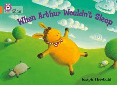 When Arthur Wouldn't Sleep - Theobald, Joseph