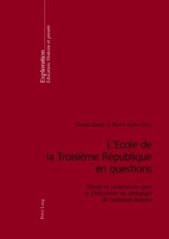 L'Ecole de la Troisième République en questions