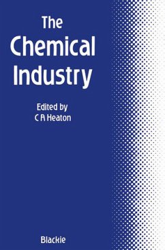The Chemical Industry - Heaton, C. A.