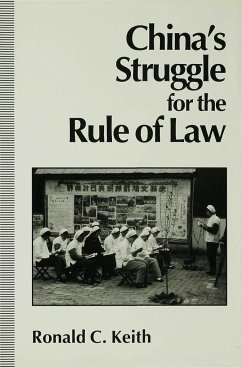 China's Struggle for the Rule of Law - Keith, Ronald C.